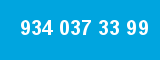934 037 33 99